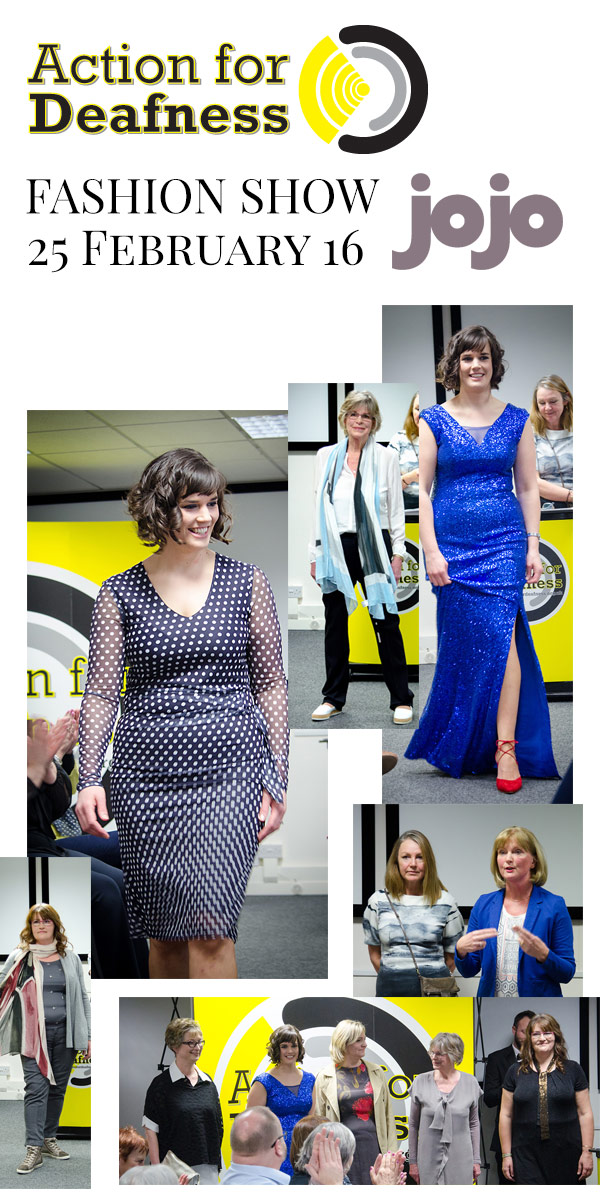 Action for Deafness – a wonderful evening of enlightenment, fashion and fun